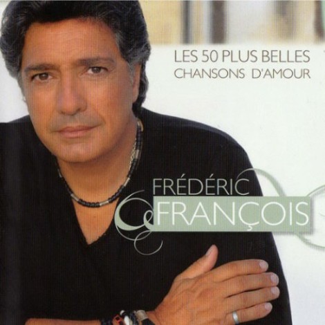 FrÃ©dÃ©ric FranÃ§ois - Les 50 plus belles chansons d'amour (2009) mp3