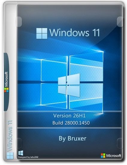 Windows 11 Lite Pro 26H1 Build 28000.1450 by Bruxer (RUS/2026)