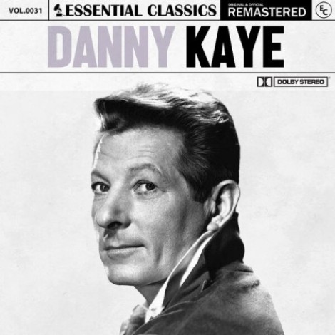 Danny Kaye - Essential Classics, Vol. 31: Danny Kaye (2024) mp3
