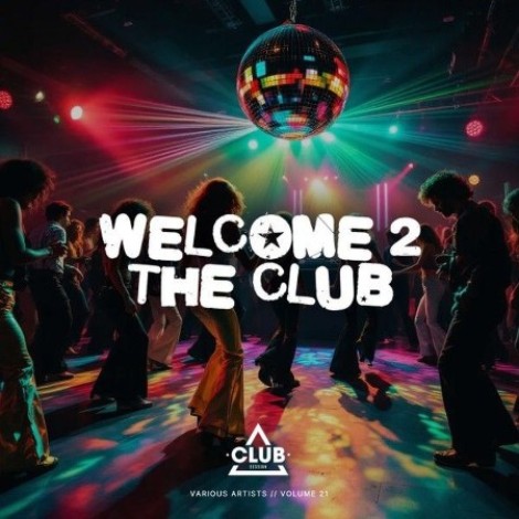 VA - Welcome to the Club, Vol. 21 (2026) mp3