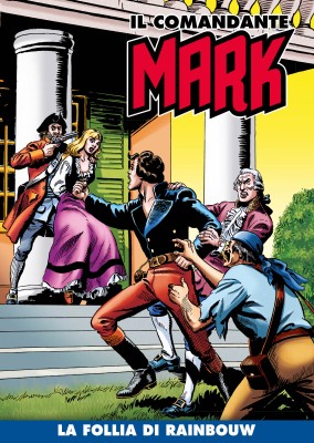 Il Comandante Mark 177 - La follia di Rainbouw (RCS 2023-10-31)