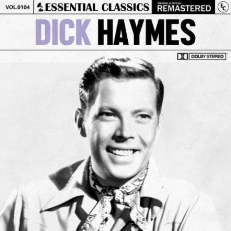 Dick Haymes - Essential Classics, Vol. 104: Dick Haymes (2023) mp3