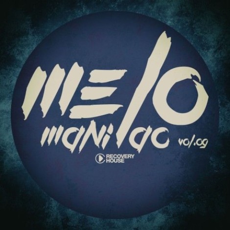 VA - Melomaniac, Vol.09 (2026) mp3