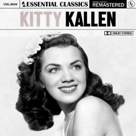 Kitty Kallen - Essential Classics, Vol. 49: Kitty Kallen (2024) mp3
