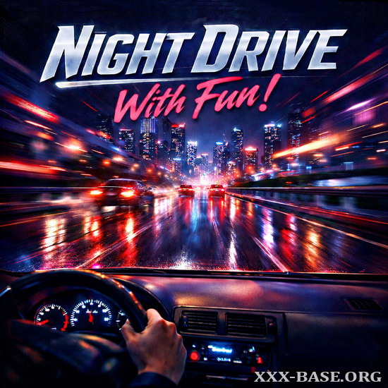 Night Drive With Fun!