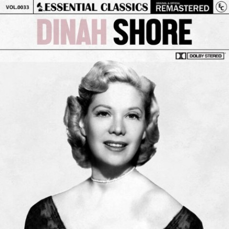 Dinah Shore - Essential Classics, Vol. 33: Dinah Shore (2024) mp3