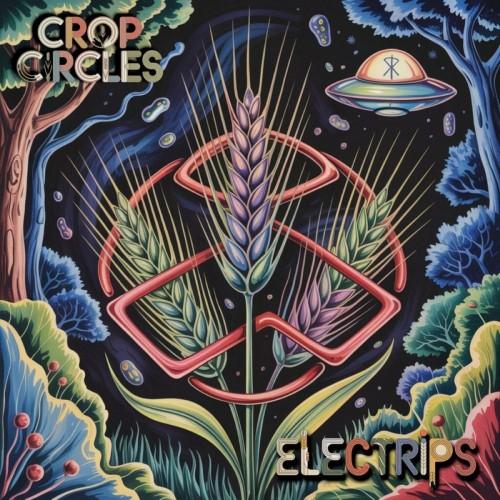 (Psytrance) Electrips - Crop Circles - 2026, MP3,...