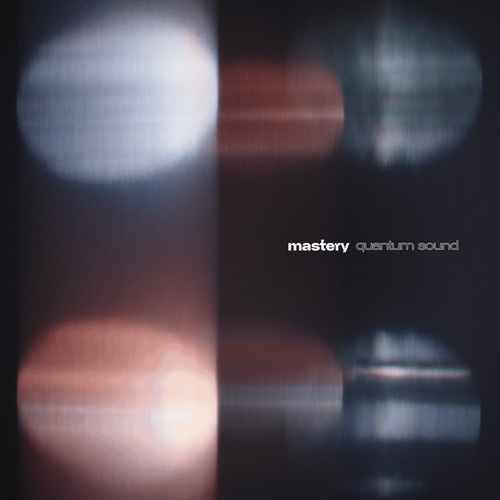 Mastery Quantum Sound (2CD) (2026)