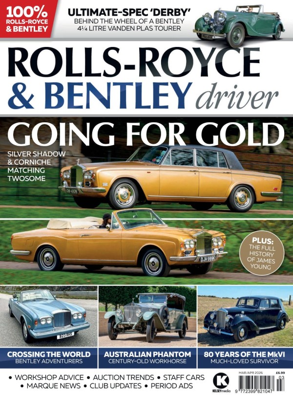 Rolls Royce & Bentley Driver - March/April 2026