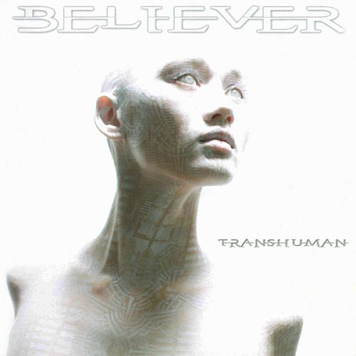 Believer - Transhuman (2011) (LOSSLESS) Believer - Transhuman (2011) (LOSSLESS)