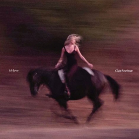 Claire Rosinkranz - My Lover (2026) mp3