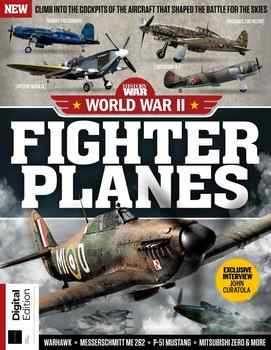 World War II Fighter Planes 1st Edition (History of War)