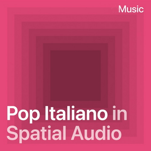 Pop italiano in Spatial Audio 15-02-2026 (2026) FLAC