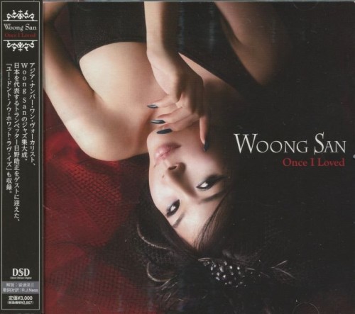 Woong San - Once I Loved (Japan, 2010) Lossless
