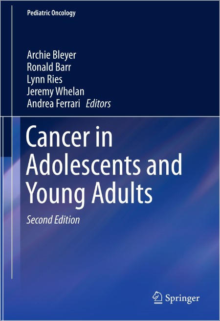 Cancer in Adolescents and Young Adults, 2nd Edition