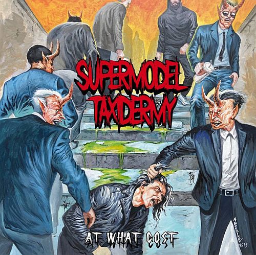 Supermodel Taxidermy - At What Cost (2024) (LOSSLESS)
