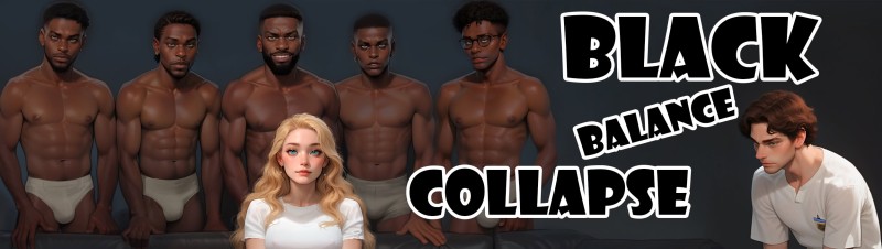 Black Balance Collapse - Chapter 2.51.92 by BlackBalance Adult Game