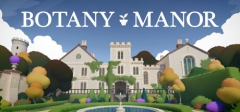 Botany Manor Update v1.0.4