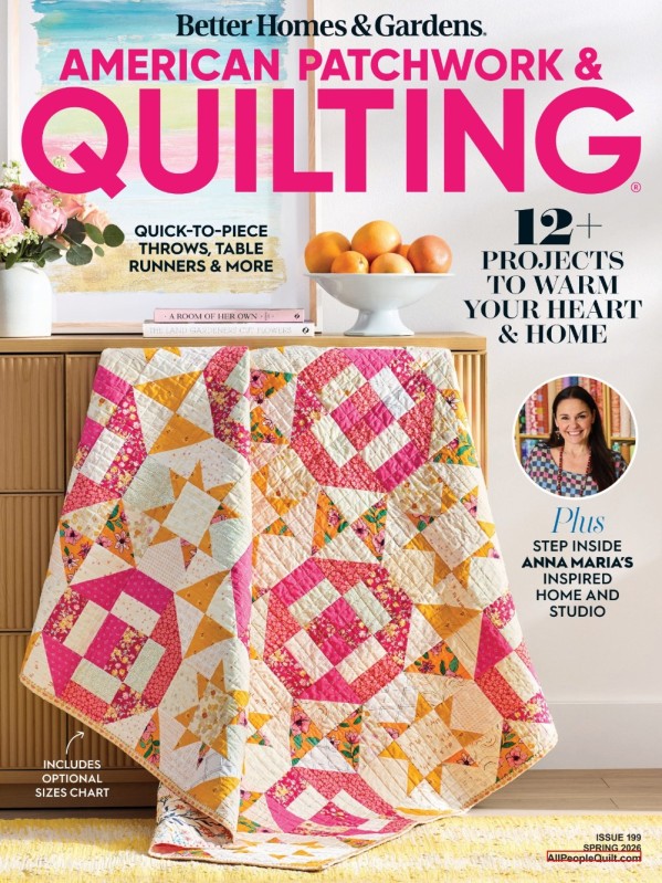 American Patchwork & Quilting - Issue 199, Spring 2026