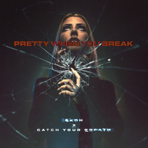 Ekoh - Pretty When You Break (feat. Catch Your Breath) (Single) (2026)