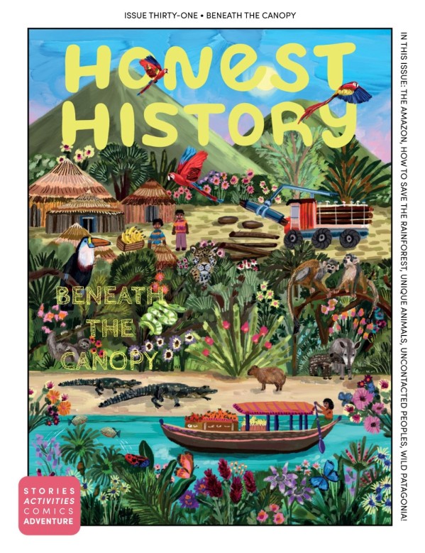 Honest History - Issue 31, Spring 2026