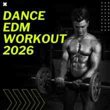 VA / Dance EDM Workout 2026 (2026) МР3