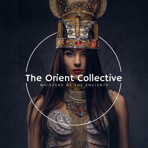 The Orient Collective Whispers of the Ancients (2026) FLAC