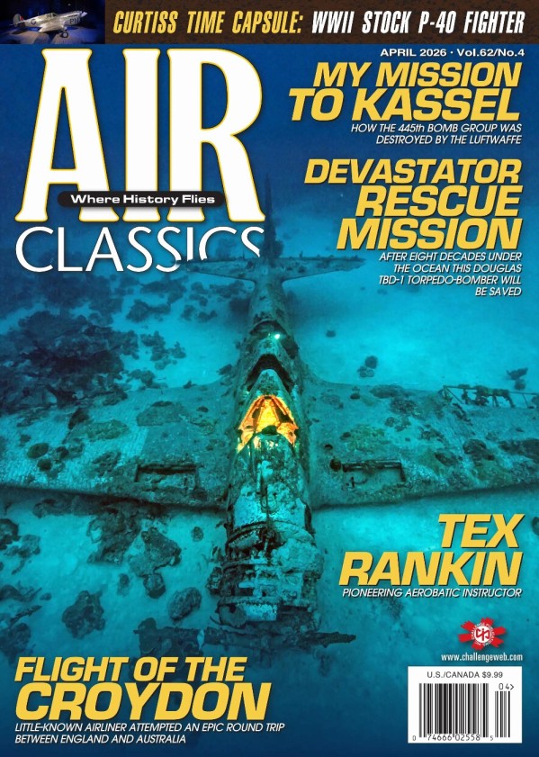 Air Classics Where History Flies - Vol 62, No 04, April 2026
