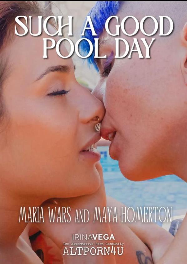 Maria Wars, Maya Homertown - Such Good Pool Day [FullHD 1080p]