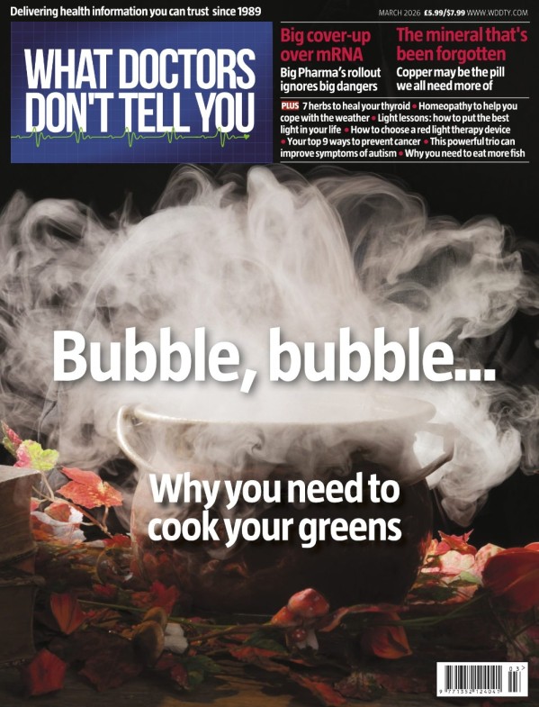 What Doctors Don't Tell You UK - March 2026