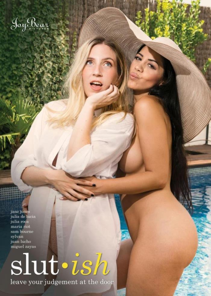 Julia Roca, Maria Riot, Juan Lucho, Miguel Zayas, Sylvan, Julia De Lucia, Jane Jones, Sam Bourne - Slut Ish [FullHD 1080p]