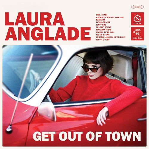 Laura Anglade - Get Out of Town (Deluxe) (2026) FLAC
