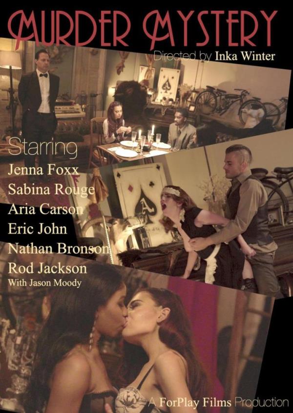 Eric John, Nathan Bronson, Jason Moody, Jenna Foxx, Sabina Rouge, Aria Carson, Rod Jackson - Murder Mystery [FullHD 1080p]