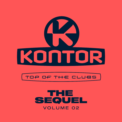 Kontor Top of the Clubs The Sequel Volume 02 Digipack Kontor Top of the Clubs The Sequel Volume 02 Digipack
