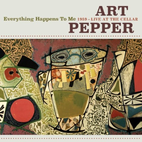 Art Pepper - Everything Happens To Me: (1959) - Live At The Cellar (2026) flac