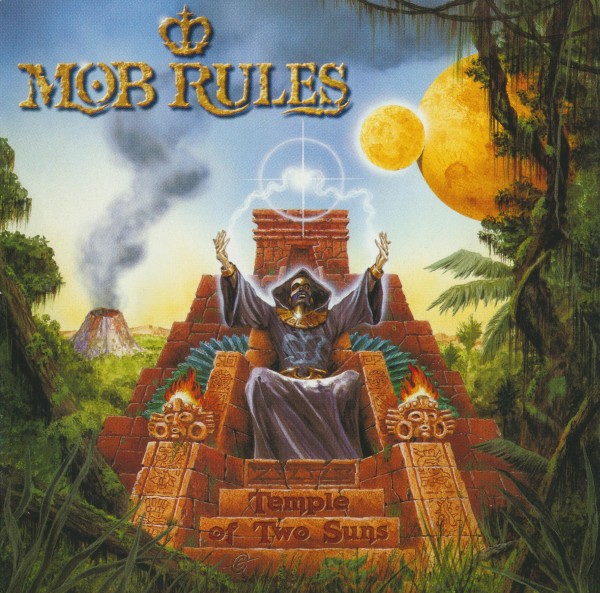 Mob Rules - Temple Of Two Suns (2000) (Lossless + 320)
