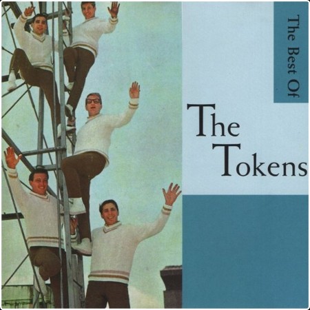 The Tokens - Wimoweh!!! The Best Of The Tokens - [FLAC]