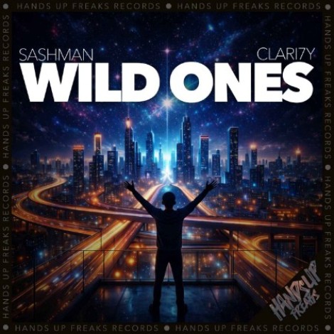 SashMan x CLARI7Y - Wild Ones (2026) flac