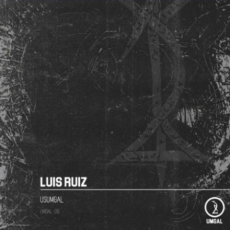 Luis Ruiz - Usumgal (2026) flac