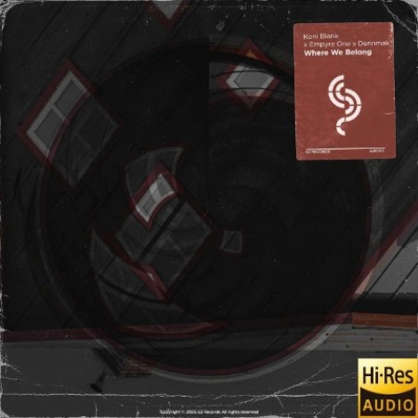 Koni Blank x Empyre One x Dennm - Where We Belong (2026) flac