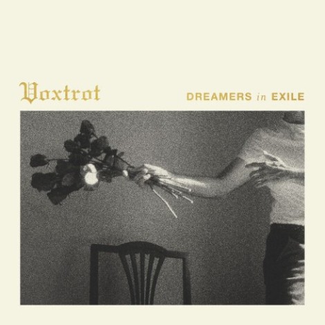 Voxtrot - Dreamers In Exile (2026) flac