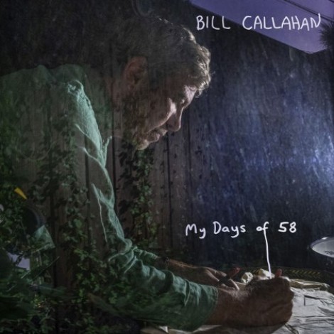 Bill Callahan - My Days Of 58 (2026) flac