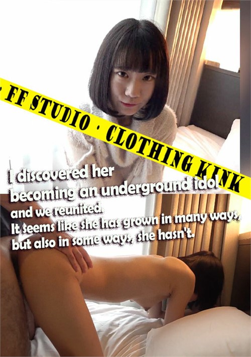 I Discovered Her Becoming An Underground Idol And We Reunited. It Seems Like She Has Grown In Many Ways, But Also In Some Ways, She Hasn’t