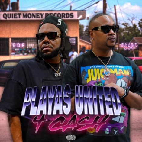 Quiet Money Dot & EDF - Playas United 4 Cash (2026) mp3