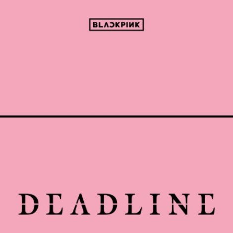 BLACKPINK - DEADLINE (2026) mp3