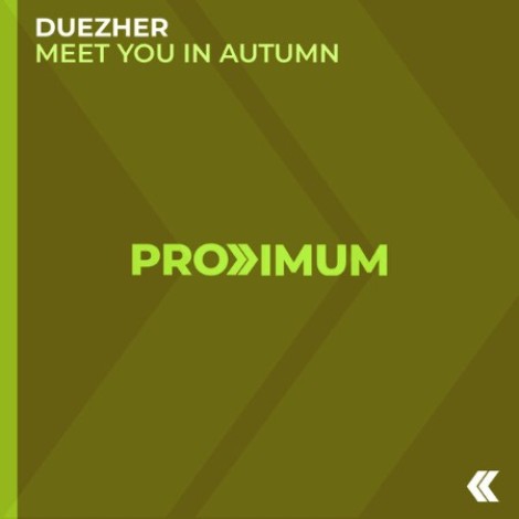 Duezher - Meet You in Autumn (2026) mp3