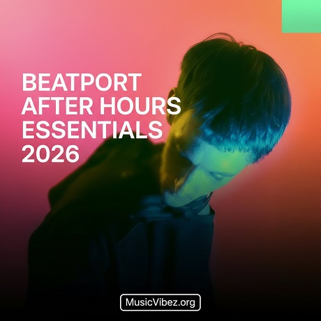 Beatport After Hours Essentials 2026