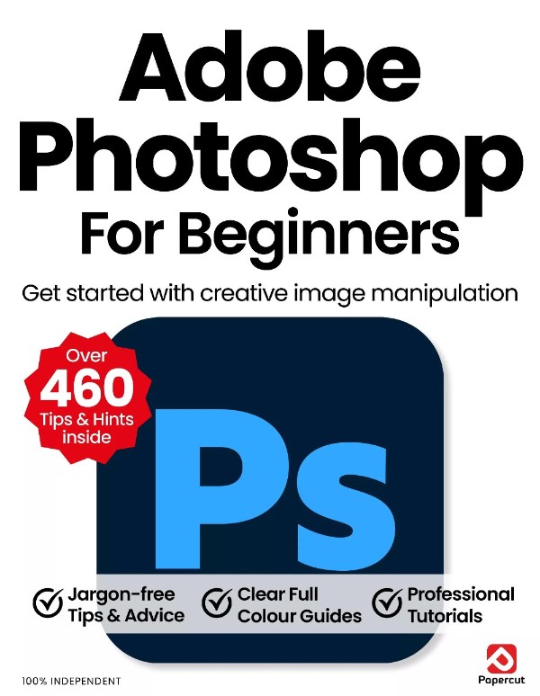 Adobe Photoshop for Beginners - 23rd Edition 2026
