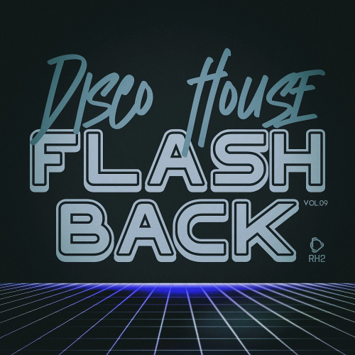 Disco House Flashback Vol. 09 (2026)