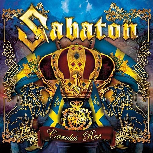 Sabaton - Carolus Rex (2012) (LOSSLESS) Sabaton - Carolus Rex (2012) (LOSSLESS)